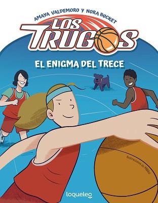 TRUGOS, LOS.  EL ENIGMA DEL TRECE | 9788491221739 | VALDEMORO MADARIAGA, AMAYA | Llibreria Aqualata | Comprar llibres en català i castellà online | Comprar llibres Igualada