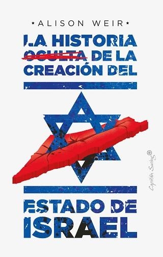 HISTORIA OCULTA DE LA CREACIÓN DEL ESTADO DE ISRAEL, LA | 9788412351484 | WEIR, ALISON | Llibreria Aqualata | Comprar llibres en català i castellà online | Comprar llibres Igualada