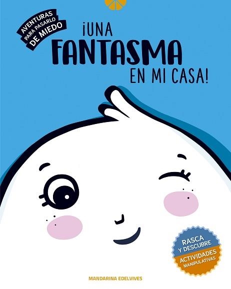 UNA FANTASMA EN MI CASA | 9788414032428 | ECHEVARRÍA SORIANO, ESTHER | Llibreria Aqualata | Comprar llibres en català i castellà online | Comprar llibres Igualada