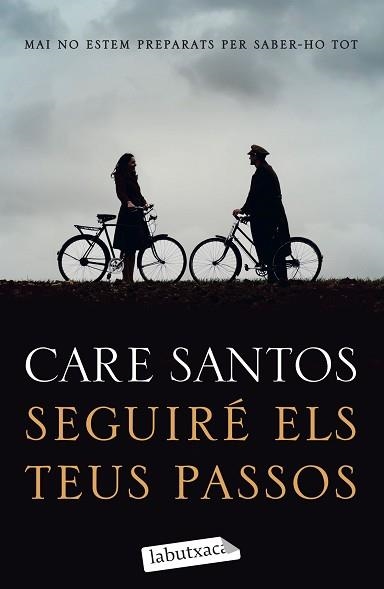 SEGUIRÉ ELS TEUS PASSOS | 9788418572388 | SANTOS, CARE | Llibreria Aqualata | Comprar llibres en català i castellà online | Comprar llibres Igualada