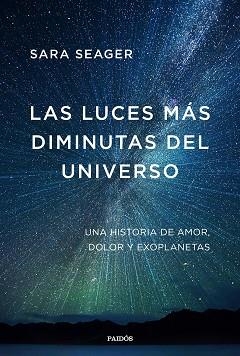 LUCES MÁS DIMINUTAS DEL UNIVERSO, LAS | 9788449338281 | SEAGER, SARA | Llibreria Aqualata | Comprar llibres en català i castellà online | Comprar llibres Igualada