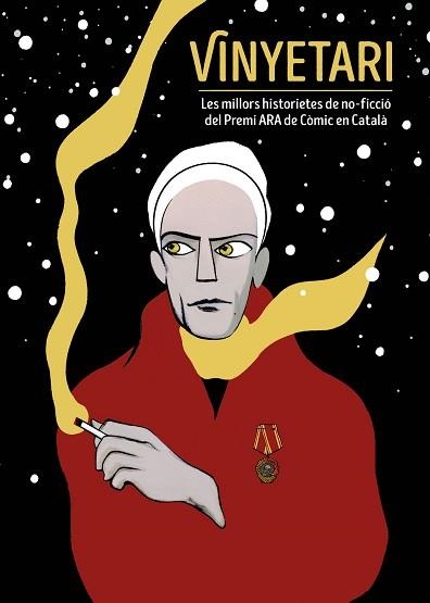 VINYETARI. LES MILLORS HISTORIETES DE NO-FICCIÓ DEL PREMI ARA DE CÒMIC EN CATALÀ | 9788467946369 | VARIOS AUTORES | Llibreria Aqualata | Comprar llibres en català i castellà online | Comprar llibres Igualada