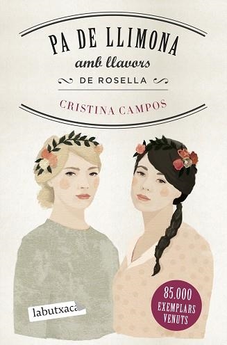 PA DE LLIMONA AMB LLAVORS DE ROSELLA | 9788418572401 | CAMPOS, CRISTINA | Llibreria Aqualata | Comprar llibres en català i castellà online | Comprar llibres Igualada