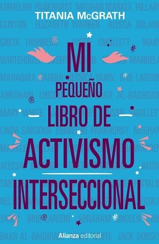 MI PEQUEÑO LIBRO DE ACTIVISMO INTERSECCIONAL | 9788413623931 | MCGRATH, TITANIA | Llibreria Aqualata | Comprar llibres en català i castellà online | Comprar llibres Igualada