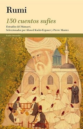 150 CUENTOS SUFÍES | 9788449327292 | RUMI | Llibreria Aqualata | Comprar llibres en català i castellà online | Comprar llibres Igualada