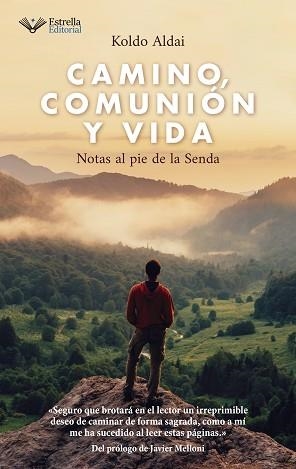 CAMINO, COMUNIÓN Y VIDA | 9788417886868 | ALDAI, KOLDO | Llibreria Aqualata | Comprar llibres en català i castellà online | Comprar llibres Igualada