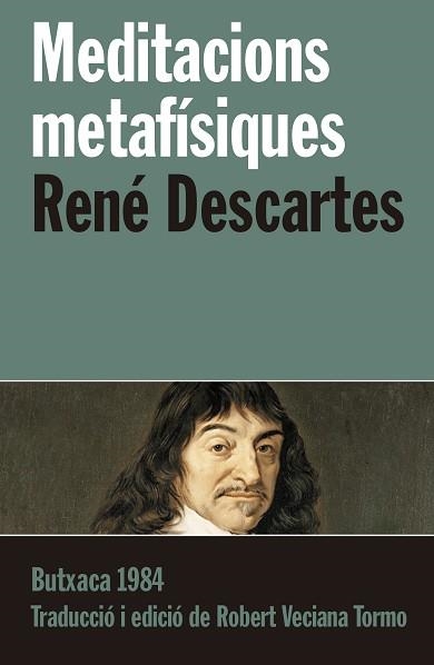 MEDITACIONS METAFÍSIQUES | 9788415091233 | DESCARTES, RENÉ | Llibreria Aqualata | Comprar libros en catalán y castellano online | Comprar libros Igualada