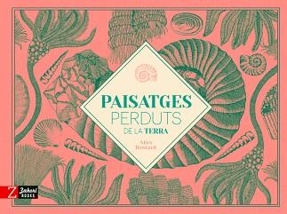 PAISSATGES PERDUTS DE LA TERRA | 9788417374686 | BESTARD, AINA | Llibreria Aqualata | Comprar llibres en català i castellà online | Comprar llibres Igualada