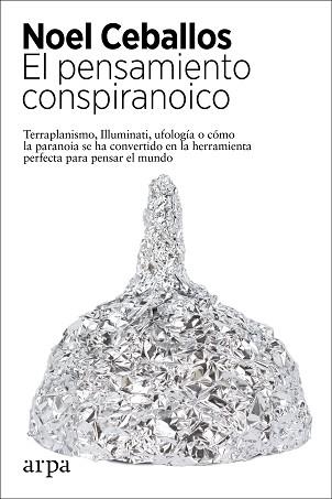 PENSAMIENTO CONSPIRANOICO, EL | 9788417623944 | CEBALLOS, NOEL | Llibreria Aqualata | Comprar llibres en català i castellà online | Comprar llibres Igualada