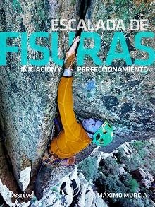 ESCALADA DE FISURAS | 9788498295610 | MURCIA, MÁXIMO | Llibreria Aqualata | Comprar llibres en català i castellà online | Comprar llibres Igualada