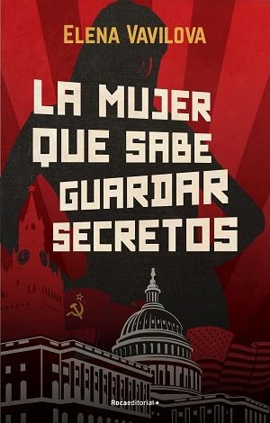 MUJER QUE SABE GUARDAR SECRETOS, LA. LA VERDADERA HISTORIA DE LOS ESPÍAS RUSOS EN | 9788418557415 | VAVILOVA, ELENA | Llibreria Aqualata | Comprar llibres en català i castellà online | Comprar llibres Igualada