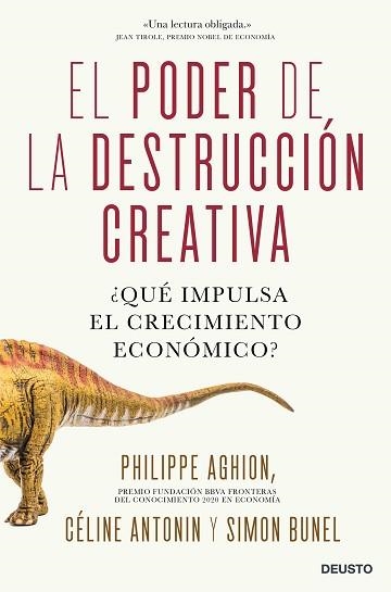 PODER DE LA DESTRUCCIÓN CREATIVA, EL | 9788423432578 | AGHION, CÉLINE ANTONIN / SIMON BUNEL, PHILIPPE | Llibreria Aqualata | Comprar llibres en català i castellà online | Comprar llibres Igualada