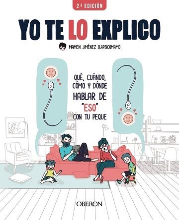 YO TE LO EXPLICO | 9788441543430 | JIMÉNEZ, LAPSICOMAMI, MAMEN | Llibreria Aqualata | Comprar llibres en català i castellà online | Comprar llibres Igualada