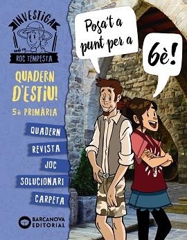 INVESTIGA AMB ROC TEMPESTA 5È. POSA'T A PUNT PER A 6È | 9788448954321 | MURILLO, NÚRIA/BARÓ, SANTI | Llibreria Aqualata | Comprar llibres en català i castellà online | Comprar llibres Igualada