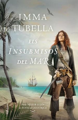 INSUBMISOS DEL MAR, ELS | 9788466427999 | TUBELLA, IMMA | Llibreria Aqualata | Comprar llibres en català i castellà online | Comprar llibres Igualada