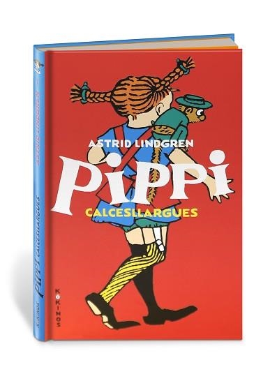 PIPPI CALCESLLARGUES | 9788417742140 | LINDGREN, ASTRID | Llibreria Aqualata | Comprar llibres en català i castellà online | Comprar llibres Igualada