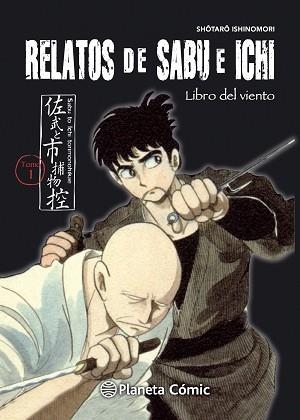 RELATOS DE SABU E ICHI Nº 01/04 | 9788416401215 | ISHINOMORI, SHOTARO | Llibreria Aqualata | Comprar llibres en català i castellà online | Comprar llibres Igualada