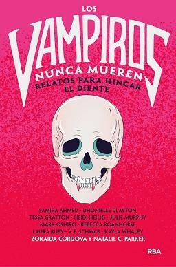 VAMPIROS NUNCA MUEREN, LOS | 9788427223820 | CORDOVA, ZORAIDA / PARKER. NATALIE C. | Llibreria Aqualata | Comprar llibres en català i castellà online | Comprar llibres Igualada