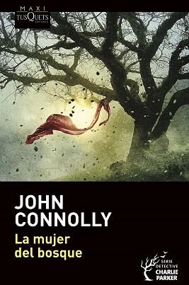 MUJER DEL BOSQUE, LA | 9788490669716 | CONNOLLY, JOHN | Llibreria Aqualata | Comprar llibres en català i castellà online | Comprar llibres Igualada