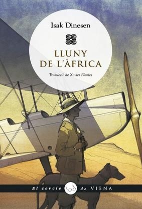 LLUNY DE L'ÀFRICA | 9788417998967 | DINESEN, ISAK | Llibreria Aqualata | Comprar llibres en català i castellà online | Comprar llibres Igualada