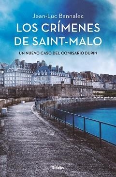 CRÍMENES DE SAINT-MALO, LOS (COMISARIO DUPIN IX) | 9788425360053 | BANNALEC, JEAN-LUC | Llibreria Aqualata | Comprar llibres en català i castellà online | Comprar llibres Igualada