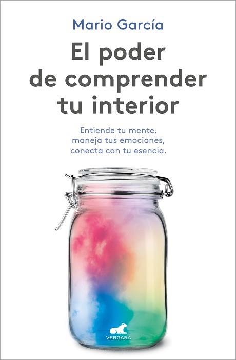 PODER DE COMPRENDER TU INTERIOR, EL | 9788418620102 | GARCÍA, MARIO | Llibreria Aqualata | Comprar llibres en català i castellà online | Comprar llibres Igualada