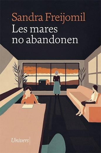 MARES NO ABANDONEN, LES | 9788418375620 | FREIJOMIL, SANDRA | Llibreria Aqualata | Comprar llibres en català i castellà online | Comprar llibres Igualada