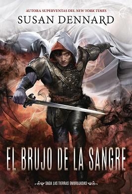 BRUJO DE LA SANGRE, EL (LAS TIERRAS EMBRUJADAS III) | 9788417615383 | DENNARD, SUSAN | Llibreria Aqualata | Comprar llibres en català i castellà online | Comprar llibres Igualada