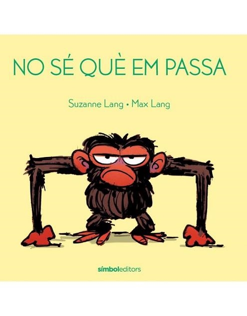 NO SÉ QUÉ EM PASSA | 9788415315971 | LANG, MAX / LANG, SUZANNE | Llibreria Aqualata | Comprar llibres en català i castellà online | Comprar llibres Igualada