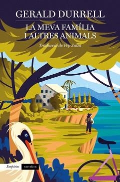 MEVA FAMÍLIA I ALTRES ANIMALS, LA | 9788418833038 | DURRELL, GERALD | Llibreria Aqualata | Comprar llibres en català i castellà online | Comprar llibres Igualada