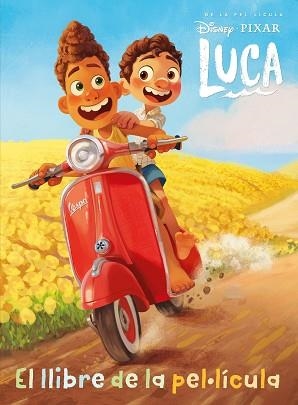 LUCA. EL LLIBRE DE LA PEL·LÍCULA | 9788418444425 | DISNEY | Llibreria Aqualata | Comprar llibres en català i castellà online | Comprar llibres Igualada