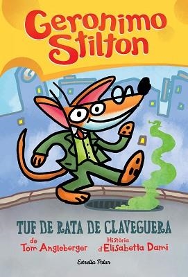 GERONIMO STILTON. TUF DE RATA DE CLAVEGUERA | 9788418444272 | STILTON, GERÓNIMO | Llibreria Aqualata | Comprar llibres en català i castellà online | Comprar llibres Igualada