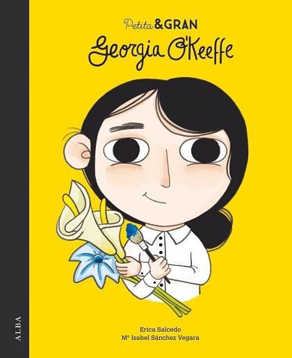 GEORGIA O'KEEFFE. PETITA & GRAN  | 9788490654484 | SÁNCHEZ VEGARA, MARÍA ISABEL | Llibreria Aqualata | Comprar llibres en català i castellà online | Comprar llibres Igualada