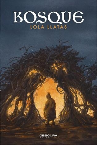 BOSQUE | 9788412256772 | LLATAS, LOLA | Llibreria Aqualata | Comprar llibres en català i castellà online | Comprar llibres Igualada