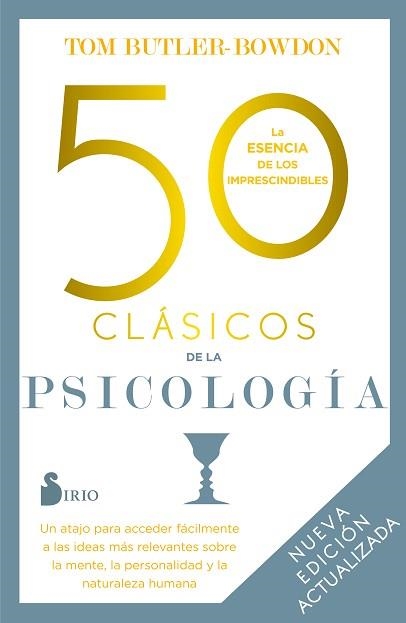 50 CLÁSICOS DE LA PSICOLOGÍA. NUEVA EDICIÓN ACTUALIZADA | 9788418531408 | BUTLER-BOWDON, TOM | Llibreria Aqualata | Comprar llibres en català i castellà online | Comprar llibres Igualada