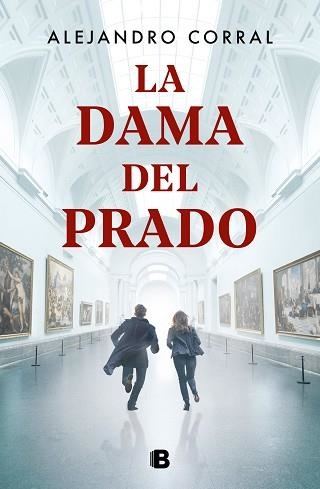 DAMA DEL PRADO, LA | 9788466666763 | CORRAL, ALEJANDRO | Llibreria Aqualata | Comprar llibres en català i castellà online | Comprar llibres Igualada