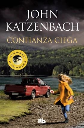 CONFIANZA CIEGA | 9788413142739 | KATZENBACH, JOHN | Llibreria Aqualata | Comprar libros en catalán y castellano online | Comprar libros Igualada