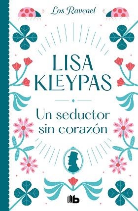 UN SEDUCTOR SIN CORAZÓN (LOS RAVENEL 1)  | 9788413143873 | KLEYPAS, LISA | Llibreria Aqualata | Comprar llibres en català i castellà online | Comprar llibres Igualada