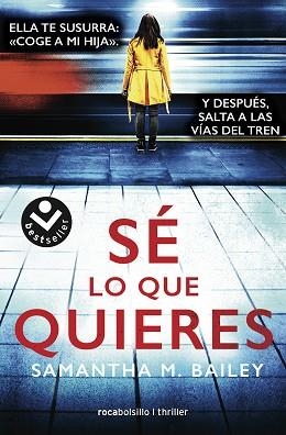 SÉ LO QUE QUIERES | 9788417821487 | BAILEY, SAMANTHA | Llibreria Aqualata | Comprar llibres en català i castellà online | Comprar llibres Igualada