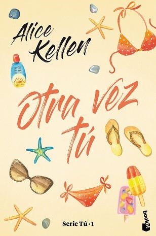 OTRA VEZ TÚ | 9788408244769 | KELLEN, ALICE | Llibreria Aqualata | Comprar llibres en català i castellà online | Comprar llibres Igualada