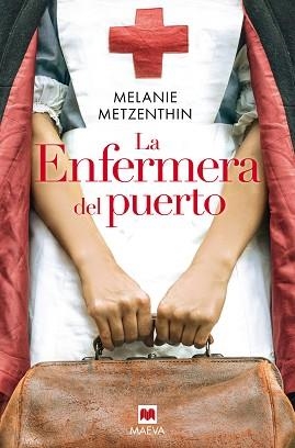 ENFERMERA DEL PUERTO, LA | 9788418184444 | METZENTHIN, MELANIE | Llibreria Aqualata | Comprar llibres en català i castellà online | Comprar llibres Igualada