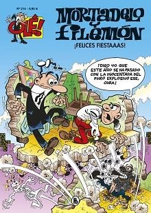 FELICES FIESTAAAS! (OLÉ! MORTADELO 214) | 9788402423979 | IBÁÑEZ, FRANCISCO | Llibreria Aqualata | Comprar llibres en català i castellà online | Comprar llibres Igualada