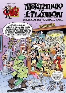 URGENCIAS DEL HOSPITAL...¡FATAL! (OLÉ! MORTADELO 211) | 9788402423078 | IBÁÑEZ, FRANCISCO | Llibreria Aqualata | Comprar llibres en català i castellà online | Comprar llibres Igualada