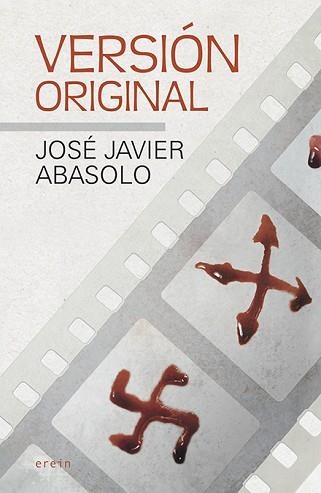 VERSIÓN ORIGINAL | 9788491097150 | ABASOLO, JOSÉ JAVIER | Llibreria Aqualata | Comprar llibres en català i castellà online | Comprar llibres Igualada