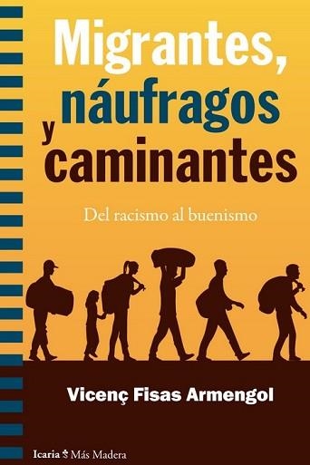 MIGRANTES, NAUFRAGOS Y CAMINANTES | 9788498888690 | FISAS ARMENGOL, VICENÇ | Llibreria Aqualata | Comprar llibres en català i castellà online | Comprar llibres Igualada