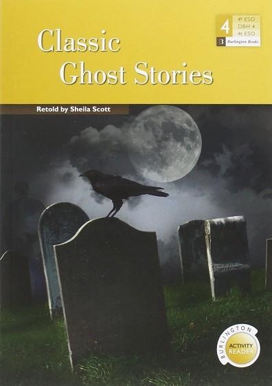 CLASSIC GHOSTS STORIES (BURLINGTON BOOKS ESO 4) | 9789963515042 | SCOTT, SHEILA | Llibreria Aqualata | Comprar llibres en català i castellà online | Comprar llibres Igualada