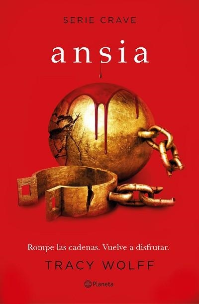 ANSIA (SERIE CRAVE 3) | 9788408246381 | WOLFF, TRACY | Llibreria Aqualata | Comprar llibres en català i castellà online | Comprar llibres Igualada