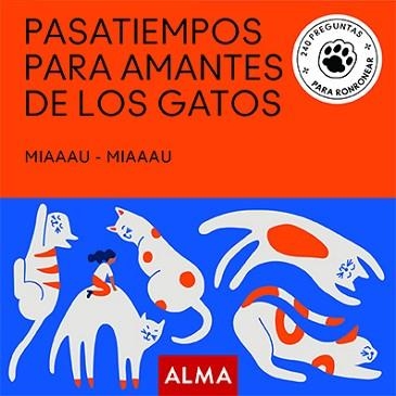 PASATIEMPOS PARA AMANTES DE LOS GATOS | 9788418008856 | AA.VV. | Llibreria Aqualata | Comprar llibres en català i castellà online | Comprar llibres Igualada