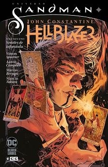 JOHN CONSTANTINE HELLBLAZER 1. SEÑALES DE INFORTUNIO (UNIVERSO SANDMAN) | 9788418784019 | HOWARD, KAT / SPURRIER, SIMON | Llibreria Aqualata | Comprar llibres en català i castellà online | Comprar llibres Igualada