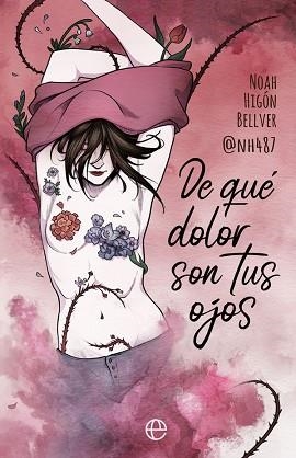 DE QUÉ DOLOR SON TUS OJOS | 9788491647409 | HIGÓN BELLVER ?@NH487?, NOAH | Llibreria Aqualata | Comprar llibres en català i castellà online | Comprar llibres Igualada